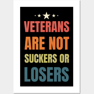 Veterans are NOT suckers or losers Retro Stars Posters and Art